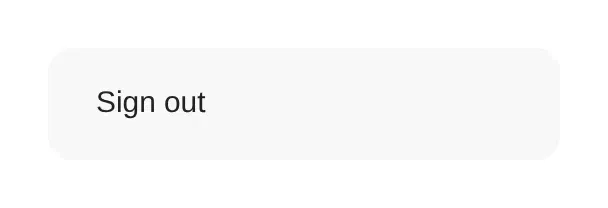 The Sign out button on a card, as the user menu shows it